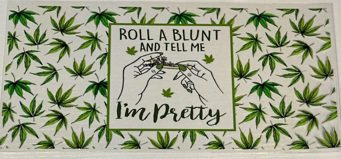 Roll a blunt
